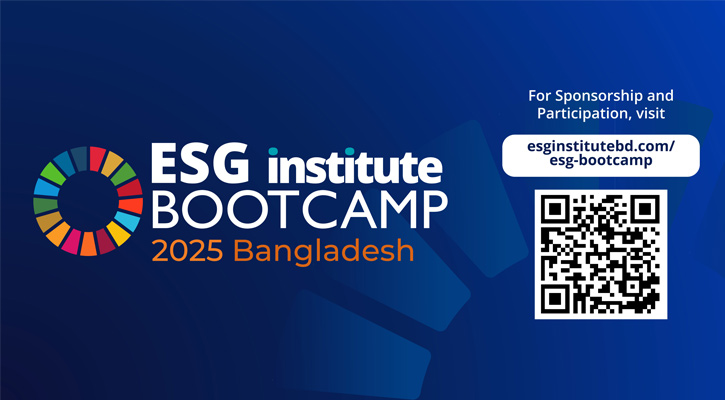 শুরু হচ্ছে দেশের প্রথম ইএসজি বুটক্যাম্প