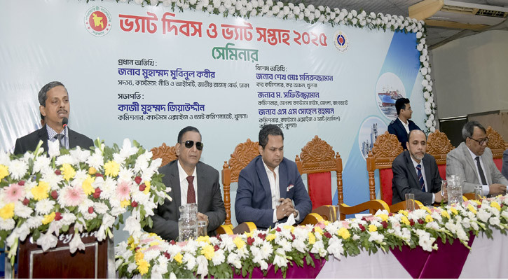 ভ্যাট দিবস ও ভ্যাট সপ্তাহ উপলক্ষ্যে খুলনায় সেমিনার